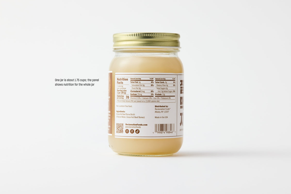 Nutrition panel on back of jar of Reclamation Korean-Style Beef Bone Broth on a white background with caption explaining that one jar is about 1.75 cups and that the panel shows nutrition for the whole jar
