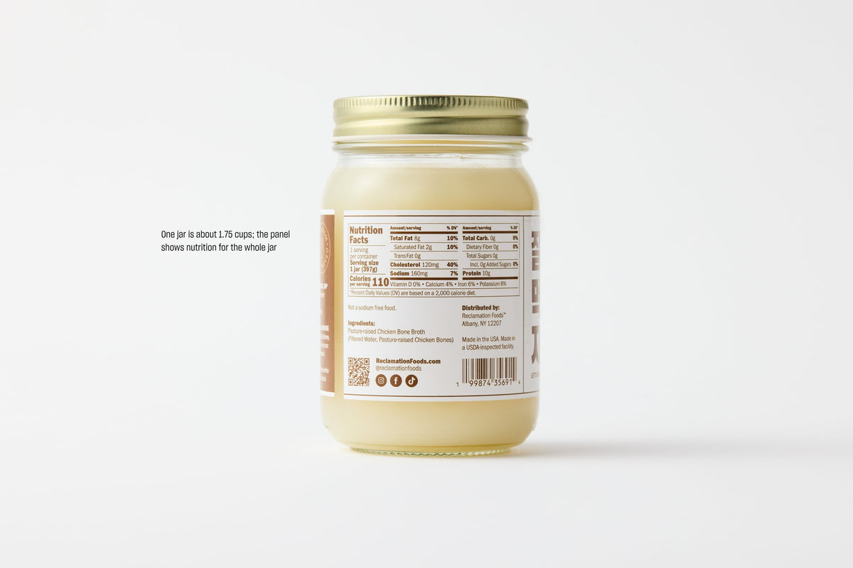 Nutrition panel on back of jar of Reclamation Korean-Style Chicken Bone Broth on a white background with caption explaining that one jar is about 1.75 cups and that the panel shows nutrition for the whole jar